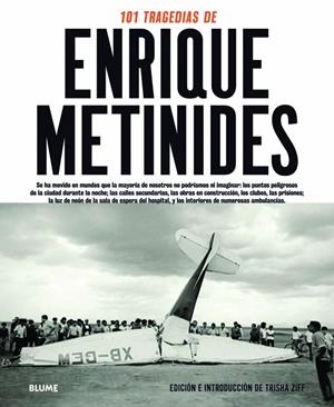 101 TRAGEDIAS DE ENRIQUE METINIDES | 9788498016598 | METINIDES, ENRIQUE; ZIFF, TRISHA | Librería Castillón - Comprar libros online Aragón, Barbastro