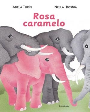 ROSA CARAMELO | 9788484647980 | TURPIN, ADELA | Librería Castillón - Comprar libros online Aragón, Barbastro
