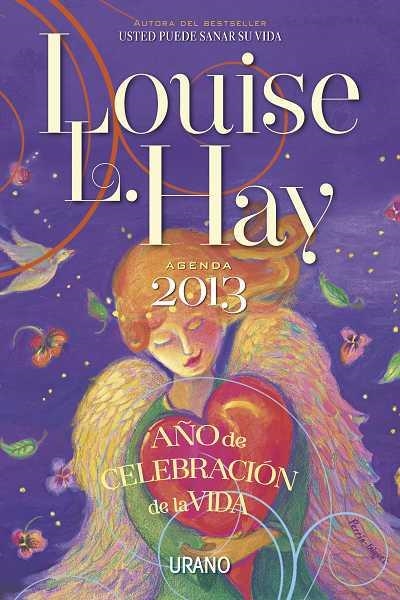 Año de celebración de la vida | 9788479538156 | Hay, Louise | Librería Castillón - Comprar libros online Aragón, Barbastro