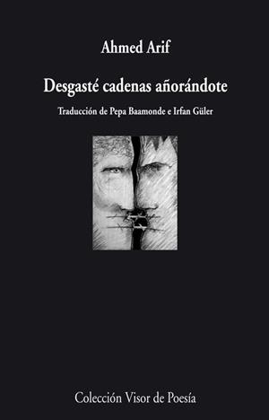 DESGASTÉ CADENAS AÑORÁNDOTE | 9788498958232 | ARIF, AHMED | Librería Castillón - Comprar libros online Aragón, Barbastro