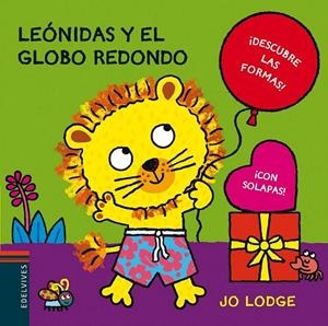 LEONIDAS Y EL GLOBO REDONDO | 9788426385819 | LODGE, JO | Librería Castillón - Comprar libros online Aragón, Barbastro