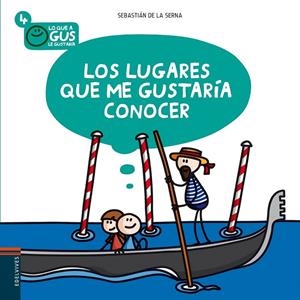 LOS LUGARES QUE ME GUSTARIA CONOCER | 9788426386588 | SERNA, SEBASTIAN | Librería Castillón - Comprar libros online Aragón, Barbastro