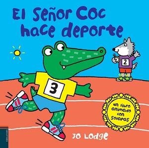 SEÑOR COC HACE DEPORTE, EL | 9788426377548 | LODGE, JO | Librería Castillón - Comprar libros online Aragón, Barbastro
