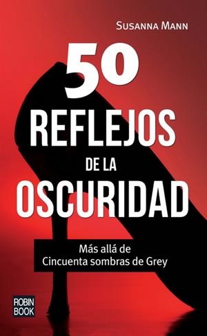 50 REFLEJOS DE LA OSCURIDAD | 9788499173023 | MANN, SUSANNA | Librería Castillón - Comprar libros online Aragón, Barbastro