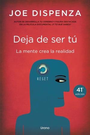Deja de ser tú | 9788479538255 | Dispenza, Joe | Librería Castillón - Comprar libros online Aragón, Barbastro