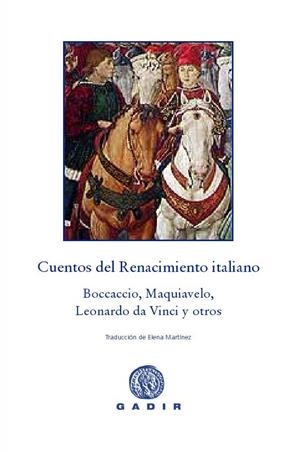 CUENTOS DEL RENACIMIENTO ITALIANO | 9788494044199 | PETRARCA, FRANCESCO; ALBERTI, LEON BATTISTA; MAQUIAVELO, NICOLAS | Librería Castillón - Comprar libros online Aragón, Barbastro