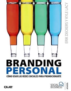 BRANDING PERSONAL | 9788441532984 | DECKERS, ERICK; LACY, KYLE | Librería Castillón - Comprar libros online Aragón, Barbastro