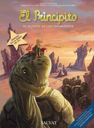 PRINCIPITO 8, EL : EL PLANETA DE LOS CAPARAZONES | 9788421688182 | BENEDETTI, HERVÉ; ROBIN, NICOLAS | Librería Castillón - Comprar libros online Aragón, Barbastro