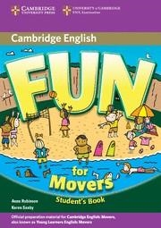 FUN FOR MOVERS STUDENT'S BOOK | 9780521748285 | Robinson, Anne/Saxby, Karen | Librería Castillón - Comprar libros online Aragón, Barbastro