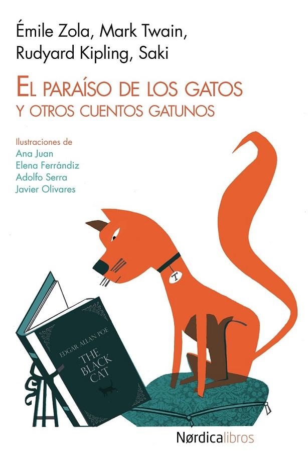 PARAÍSO DE LOS GATOS Y OTROS CUENTOS GATUNOS, EL | 9788415564799 | ZOLA, EMILE Y OTROS | Librería Castillón - Comprar libros online Aragón, Barbastro