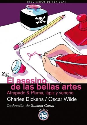 ASESINO DE LAS BELLAS ARTES, EL | 9788494014970 | DICKENS, CHARLES; WILDE, OSCAR | Librería Castillón - Comprar libros online Aragón, Barbastro