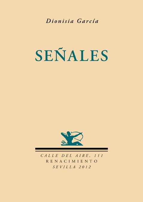 SEÑALES | 9788484727132 | GARCIA, DIONISIA | Librería Castillón - Comprar libros online Aragón, Barbastro