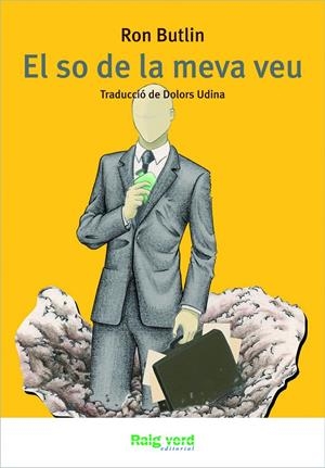 SO DE LA MEVA VEU, EL | 9788415539285 | BUTLIN, RON | Librería Castillón - Comprar libros online Aragón, Barbastro