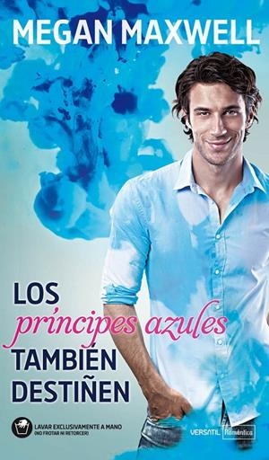 PRÍNCIPES AZULES TAMBIÉN DESTIÑEN, LOS | 9788492929641 | MAXWELL, MEGAN | Librería Castillón - Comprar libros online Aragón, Barbastro