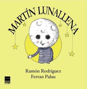 MARTÍN LUNALLENA | 9788493971762 | RODRÍGUEZ, RAMÓN | Librería Castillón - Comprar libros online Aragón, Barbastro