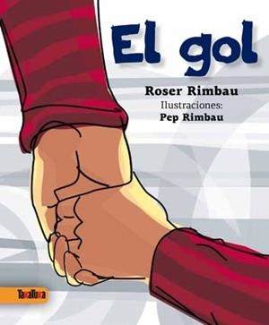 GOL, EL | 9788492696819 | RIMBAU, ROSER | Librería Castillón - Comprar libros online Aragón, Barbastro