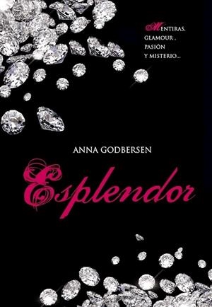 ESPLENDOR | 9788484419464 | GODBERSEN, ANNA | Librería Castillón - Comprar libros online Aragón, Barbastro