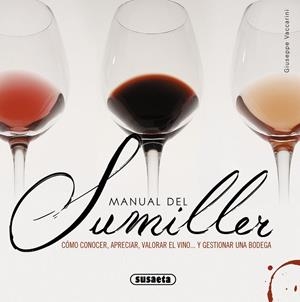 MANUAL DEL SUMILLER | 9788467723861 | VACCARINI, GIUSEPPE | Librería Castillón - Comprar libros online Aragón, Barbastro