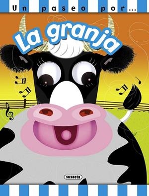 GRANJA, LA - UN PASEO POR | 9788467723083 | SUSAETA, EQUIPO | Librería Castillón - Comprar libros online Aragón, Barbastro