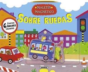 SOBRE RUEDAS - MALETIN MAGNETICO | 9788467720358 | Susaeta, Equipo | Librería Castillón - Comprar libros online Aragón, Barbastro