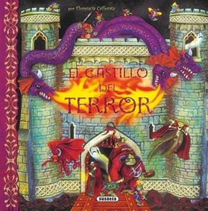 CASTILLO DEL TERROR, EL | 9788430525911 | Cafferata, Florencia | Librería Castillón - Comprar libros online Aragón, Barbastro