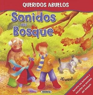 SONIDOS DEL BOSQUE | 9788467722673 | Susaeta, Equipo | Librería Castillón - Comprar libros online Aragón, Barbastro