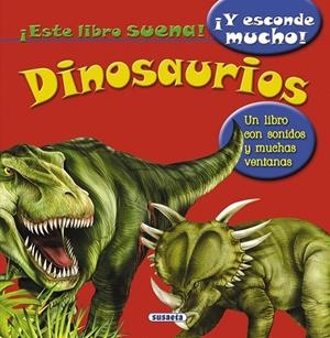 DINOSAURIOS - ESCUCHO Y DESCUBRO | 9788467714500 | Susaeta, Equipo | Librería Castillón - Comprar libros online Aragón, Barbastro