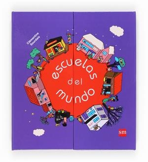 ESCUELAS DEL MUNDO | 9788467556582 | SOURDAIS, CLÈMENTINE | Librería Castillón - Comprar libros online Aragón, Barbastro
