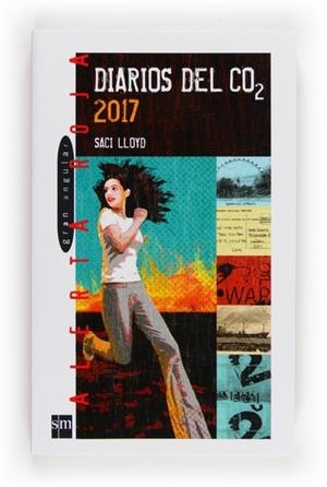 DIARIOS DEL CO2 2017 | 9788467557169 | LLOYD, SACI | Librería Castillón - Comprar libros online Aragón, Barbastro