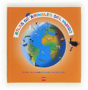 ATLAS DE ANIMALES DEL MUNDO | 9788467553024 | LEDU, STÉPHANIE | Librería Castillón - Comprar libros online Aragón, Barbastro