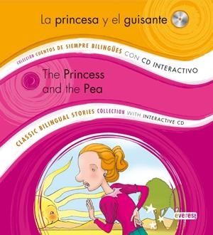 PRINCESA Y EL GUISANTE, LA (CASTELLANO/INGLÉS+CD) | 9788444148199 | Equipo Everest | Librería Castillón - Comprar libros online Aragón, Barbastro