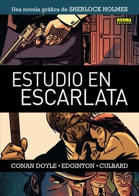 SHERLOCK HOLMES 1: ESTUDIO EN ESCARLATA | 9788467909623 | DOYLE, ARTHUR CONAN; EDGINGTON, IAN; CULBARD, I.N.J. | Librería Castillón - Comprar libros online Aragón, Barbastro
