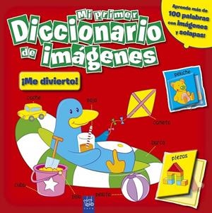 MI PRIMER DICCIONARIO DE IMÁGENES. ¡ME DIVIERTO! | 9788408098447 | YOYO | Librería Castillón - Comprar libros online Aragón, Barbastro