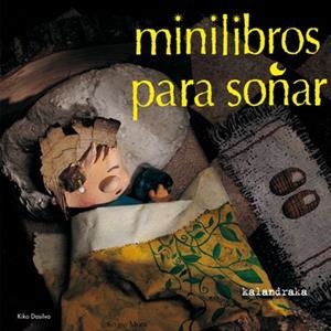 MINILIBROS PARA SOÑAR 1 | 9788484641124 | VARIOS | Librería Castillón - Comprar libros online Aragón, Barbastro