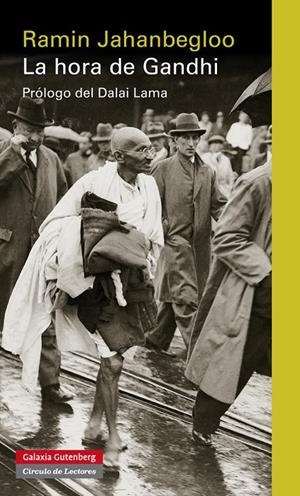 HORA DE GANDHI, LA | 9788481098679 | JAHANBEGLOO, RAMIN | Librería Castillón - Comprar libros online Aragón, Barbastro