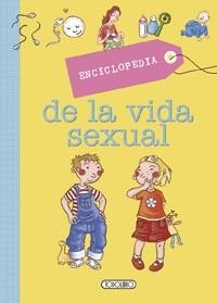 ENCICLOPEDIA DE LA VIDA SEXUAL | 9788499139333 | VV.AA. | Librería Castillón - Comprar libros online Aragón, Barbastro