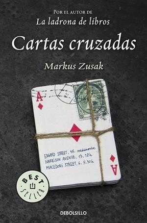 Cartas cruzadas | 9788499899640 | Markus Zusak | Librería Castillón - Comprar libros online Aragón, Barbastro