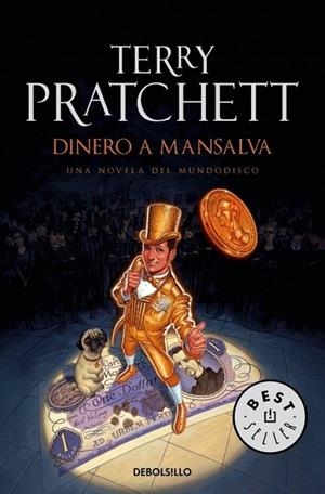 Dinero a mansalva | 9788499899657 | Terry Pratchett | Librería Castillón - Comprar libros online Aragón, Barbastro