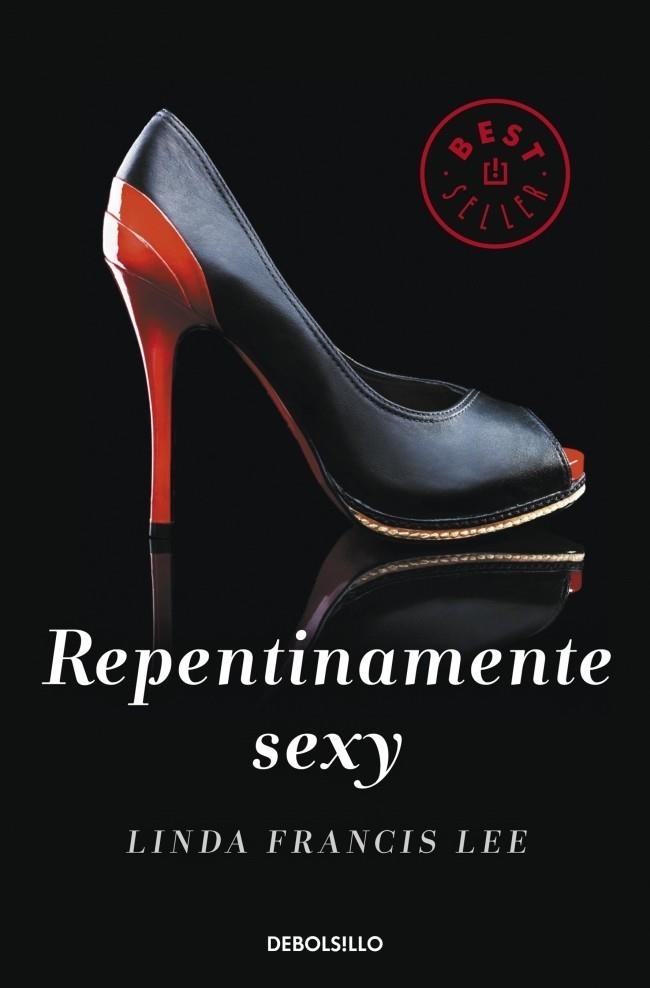 Repentinamente sexy | 9788490323243 | Linda Francis Lee | Librería Castillón - Comprar libros online Aragón, Barbastro