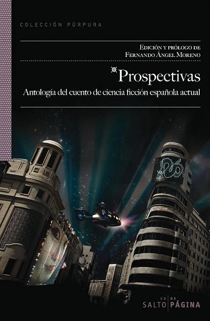 Prospectivas | 9788415065319 | MORENO, FERNANDO ÁNGEL (ED.) | Librería Castillón - Comprar libros online Aragón, Barbastro