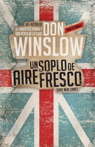 Un soplo de aire fresco (Investigador privado Neal Carey,1) | 9788439726913 | WINSLOW, DON | Librería Castillón - Comprar libros online Aragón, Barbastro