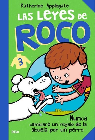 leyes de Roco, Las | 9788427203488 | APPLEGATE, KATHERINE | Librería Castillón - Comprar libros online Aragón, Barbastro