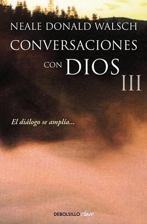 Conversaciones con Dios 3 | 9788499899862 | Neale Donald Walsch | Librería Castillón - Comprar libros online Aragón, Barbastro