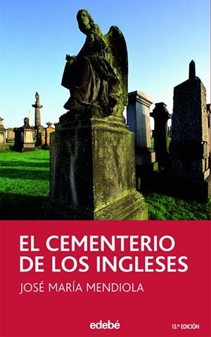Cementerio de los Ingleses, El - Periscopio | 9788423676613 | MENDIOLA INSAUSTI, JOSÉ MARÍA | Librería Castillón - Comprar libros online Aragón, Barbastro