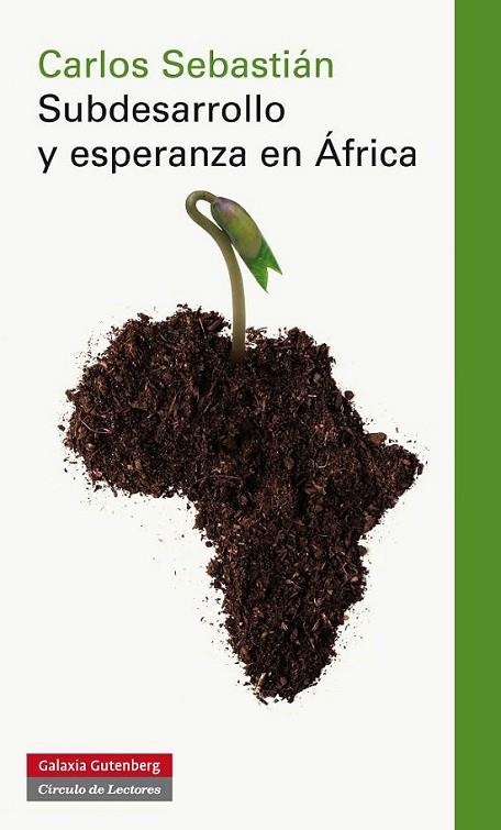 Subdesarrollo y esperanza en África | 9788415472438 | Sebastián Gascón, Carlos | Librería Castillón - Comprar libros online Aragón, Barbastro