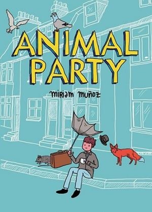 Animal Party | 9788496730939 | Muñoz, Miriam | Librería Castillón - Comprar libros online Aragón, Barbastro