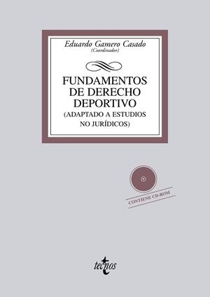 Fundamentos de Derecho deportivo | 9788430955978 | Gamero Casado, Eduardo/García Silvero, Emilio; Javaloyes Sanchís, Vicente; Jiménez Soto, Ignacio | Librería Castillón - Comprar libros online Aragón, Barbastro