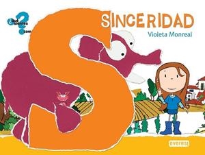 Sinceridad. Libro con Cd interactivo | 9788444161853 | MONREAL, VIOLETA | Librería Castillón - Comprar libros online Aragón, Barbastro
