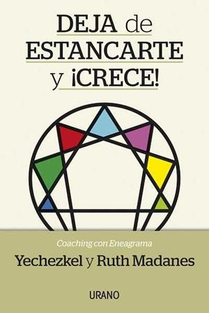 Deja de estancarte y ¡crece! | 9788479538378 | Madanes, Ruth | Librería Castillón - Comprar libros online Aragón, Barbastro