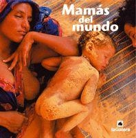 MAMAS DEL MUNDO | 9788424628222 | Librería Castillón - Comprar libros online Aragón, Barbastro